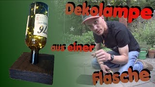 Dekolampe aus einer Flasche selber machen [upl. by Nneb]