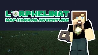 LORPHELINAT  Minecraft Horror Map Adventure  gussdx fr hd [upl. by Brigitta590]