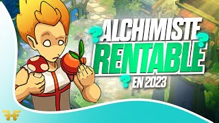 DOFUS ALCHIMISTE EST CE RENTABLE EN 2023 [upl. by Eilzel]