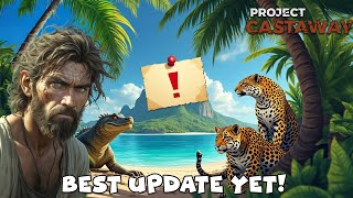 New Update Changes EVERYTHING in Project Castaway gameplay [upl. by Fryd]