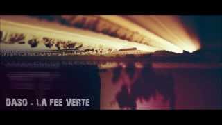 Daso  La Fee Verte [upl. by Mettah255]