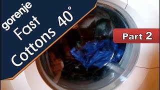 Gorenje W7203 Senso Care washing machine  Cottons 40°  Part 2 [upl. by Yelyk]