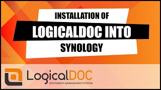 Installation of LogicalDOC into Synology [upl. by Reyaht]