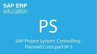 SAP Project System Controlling  Planned Costs part №3 [upl. by Akcinat925]