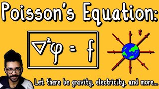 Poissons Equation for Beginners LET THERE BE GRAVITY and How Its Used in Physics  Parth G [upl. by Zulch578]