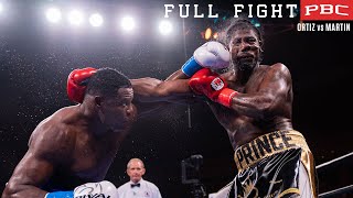 Ortiz vs Martin FULL FIGHT January 1 2022  PBC on FOX PPV [upl. by Angelina]