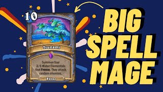 Big Spell Mage Is CRAZY Strong Now  Hearthstone [upl. by Atazroglam278]