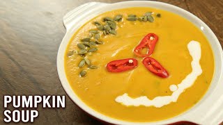 Pumpkin Soup  ThanksGivingRecipe  How To Make Soup  Winter Special  Pumpkin Recipes  Appetizer [upl. by Aissert]