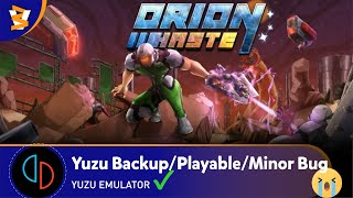 Yuzu Early Access 4115  Orion Haste PlayableVulkan [upl. by Ycal]