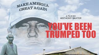 The film the Trump Organization tried to suppress  Youve Been Trumped Too 2020  Full Film [upl. by Rugen999]