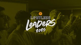 LIMITLESS LEADERS 2025  COUNTERCULTURAL LEADERSHIP [upl. by Hazeefah739]