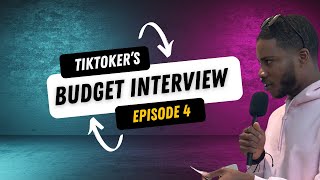 TikTokers Budget Street Interview l Episode 4 [upl. by Maximilien]