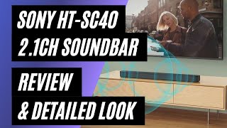 Sony HTSC40 21ch Soundbar with Wireless Subwoofer Review amp Detailed Look [upl. by Maggs603]