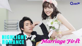 Highlight  Marriage First  EP5 [upl. by Raual]