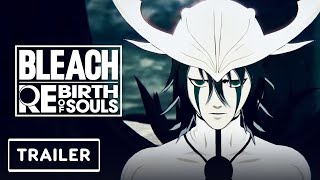 Bleach Rebirth of Souls  Trailer  TGS 2024 [upl. by Bravin]