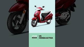 Ather 450X vs Honda Activa  Ather 450X FAQ 11 [upl. by Menard430]