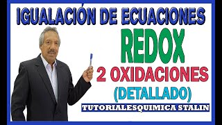 BALANCEO DE ECUACIONES por el método REDOX DOS OXIDACIONES [upl. by Abey]