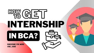 how to get internship in bca ways for getting internship and detail info about internship [upl. by Tobiah3]