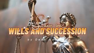 002 Testamentary Succession  Wills and Succession  by Dean Navarro [upl. by Elauqsap]