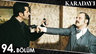 Karadayı 94 Bölüm Full HD [upl. by Effie149]