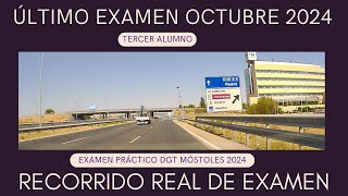 EXAMEN PRÁCTICO de CONDUCIR en MÓSTOLES  DÍA 18 DE OCTUBRE 2024  RECORRIDO REAL TERCER ALUMNO [upl. by Banerjee]