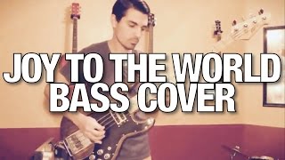 Joy to the World  Citizens and Saints Bass Cover [upl. by Drugge]