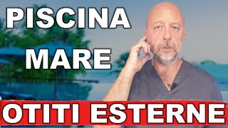 Otite esterna mare e piscina [upl. by Cerracchio]