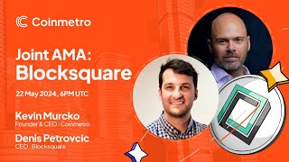 Blocksquare x Coinmetro AMA [upl. by Allayne]