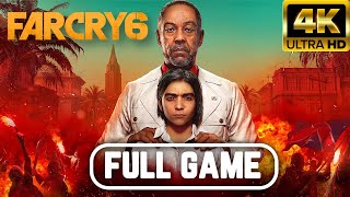 FAR CRY 6 Gameplay Walkthrough FULL GAME 4K 60FPS No Commentary [upl. by Aiekam979]