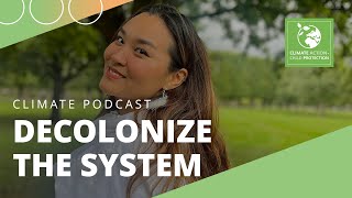 KlimaPodcast Climate Action – Decolonize the System  SOSKinderdörfer weltweit [upl. by Atnes272]