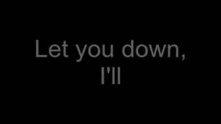 Let You Down  Three Days Grace lyrics [upl. by Oiramal]