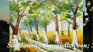 Sanktanna  Aquarell 2 mp4 [upl. by Gilboa80]