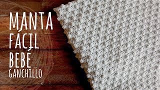 Tutorial Manta o Cobija Bebé Muy Fácil Ganchillo  Crochet [upl. by Lemmy]