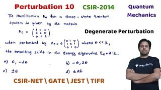 Perturbation Question 10 csir 2014 Degenerate perturbation theoryPOTENTIAL G [upl. by Omari223]