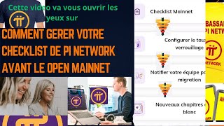 7 video va vs ouvrir les yeux sur Comment gérer votre Checklist de PI NETWORK avant le Open Mainnet [upl. by Onirotciv45]