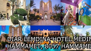 Diar Lemdina Hotel Medina Yasmine Hammamet 8057 Hammamet Tunisia AZ Hotels [upl. by Ydahs]