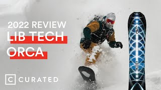 2022 Lib Tech Orca Snowboard Review  Curated [upl. by Fedak]