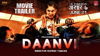 Daanvi  Nepali Movie Trailer  Pooja Sharma Kunsang Bomjan  Rupesh Tamang [upl. by Odlaw]