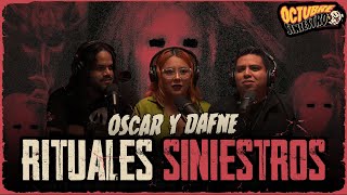 Relatos de Rituales Malditos  Ft Dafne Silva amp Oscar Gherbert  Octubre Siniestro [upl. by Ettenot85]