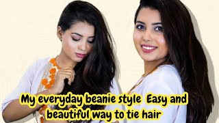 My everyday beanie style Easy and beautiful way to tie hair [upl. by Fernyak]