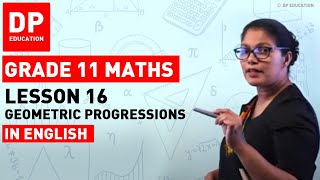 Geometric progressions  Grade 11 16th Lesson  English [upl. by Cristian300]