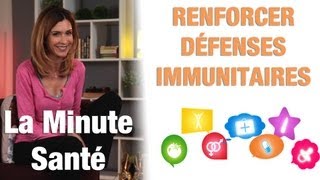 Comment puisje renforcer mes défenses immunitaires [upl. by Owen]