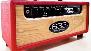 633 Engineering Groove King  bespoke hand built amps UK [upl. by Aikar921]