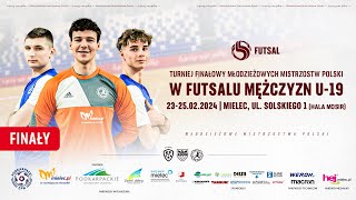 🔴NA ŻYWO MŁODZIEŻOWE MISTRZOSTWA POLSKI W FUTSALU U19 23022024 DZIEŃ 3 FINAŁY live mmp [upl. by Ailssa559]