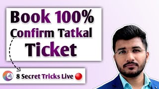 How to book tatkal ticket in irctc fast  Tatkal ticket booking in mobile  8 Secret tips live [upl. by Drucill]