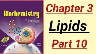 Biochemistry Lecture  Satya Biochemistry Chapter 3 Lipids part 10 [upl. by Winser25]