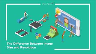 The Difference Between Image Size And Image Resolution [upl. by Trakas]