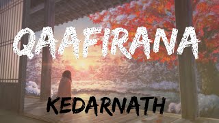 Qaafirana💗 Kedarnath ll Song [upl. by Yrtneg]