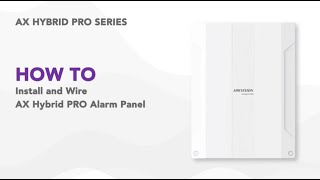 How to Install and Wire AX Hybrid PRO Alarm Panel [upl. by Wendalyn]