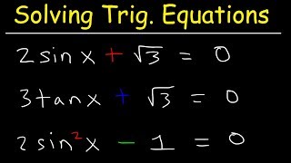 Solving Trigonometric Equations By Finding All Solutions [upl. by Evangelina]